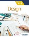 Design for the IB MYP 1-3 - Lenny Dutton - 9781398308046