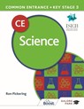 Common Entrance 13+ Science for ISEB CE and KS3 - Ron Pickering - 9781398321625