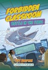 Reading Planet: Astro - Forbidden Classroom: Battle in the Stars - Supernova/Earth - Tony Bradman - 9781398324251