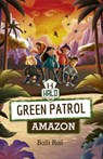 Reading Planet: Astro – Green Patrol: Amazon - Mercury/Purple band - Bali Rai - 9781398324268