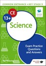 Common Entrance 13+ Science Exam Practice Questions and Answers - Ron Pickering - 9781398326507