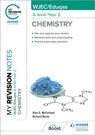 My Revision Notes: WJEC/Eduqas A-Level Year 2 Chemistry - Richard Boole ; Alyn G. McFarland - 9781398327252
