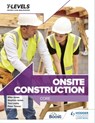 Onsite Construction T Level: Core - Peter Tanner ; Stephen Jones ; Mike Jones - 9781398332362