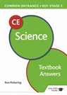 Common Entrance 13+ Science for ISEB CE and KS3 Textbook Answers - Ron Pickering - 9781398347533