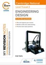 My Revision Notes: Level 1/Level 2 Cambridge National in Engineering Design - Andrew Topliss - 9781398350441
