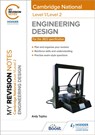 My Revision Notes: Level 1/Level 2 Cambridge National in Engineering Design - Andrew Topliss - 9781398352476