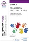 My Revision Notes: Education and Childcare T Level - Penny Tassoni ; Louise Burnham - 9781398356979