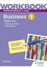 Pearson Edexcel A-Level Business Workbook 1 - Mark Hage - 9781398358652