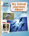 Reading Planet - My Animal Journeys Album - Gold: Galaxy - Emily Hibbs - 9781398363953