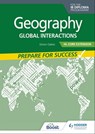 Geography for the IB Diploma HL Core Extension: Prepare for Success - Simon Oakes - 9781398371095