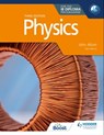Physics for the IB Diploma Third edition - John Allum ; Paul Morris - 9781398371699