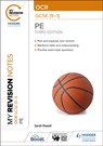 My Revision Notes: OCR GCSE (9–1) PE Third Edition - Sarah Powell - 9781398373532