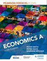 Pearson Edexcel A level Economics A Fifth Edition - Peter Smith ; Peter Davis ; Marwan Mikdadi - 9781398374874