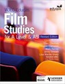 WJEC Eduqas Film Studies for A Level & AS – Student Book - Revised Edition - Ellen Cheshire ; Laura Barbey ; Maxine Crampton ; Mark Ramey ; Jenny Stewart ; Lisa Wardle - 9781398376397