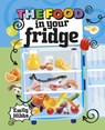 Reading Planet KS2: The Food in Your Fridge - Mercury/Brown - Emily Hibbs - 9781398377035