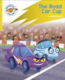 Reading Planet: Rocket Phonics - Target Practice - The Road Car Cup - Yellow - Ian Macdonald - 9781398381865