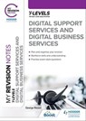 My Revision Notes: Digital Support Services and Digital Business Services T Levels - George Rouse - 9781398384347