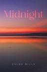 Midnight - Chloe Mills - 9781398439948