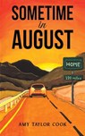 Sometime in August - Amy Taylor Cook - 9781398441446