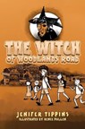 The Witch of Woodlands Road - Jenifer Tippins - 9781398445222