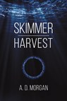 Skimmer - Harvest - A.D. Morgan - 9781398446281