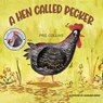 A Hen Called Pecker - PRG Collins - 9781398467361