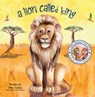 A Lion Called King - PRG Collins - 9781398467385