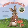 A Rabbit Called Sneeze - PRG Collins - 9781398467446