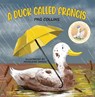 A Duck Called Francis - PRG Collins - 9781398467569