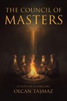 The Council of Masters - Olcan Tasmaz - 9781398468221