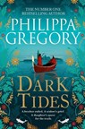 Dark Tides - Philippa Gregory - 9781398500235