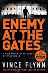 Enemy at the Gates - Vince Flynn ; Kyle Mills - 9781398500464