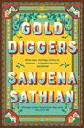 Gold Diggers - Sanjena Sathian - 9781398509030