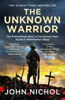 The Unknown Warrior - John Nichol - 9781398509474