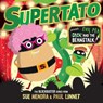 Supertato: Presents Jack and the Beanstalk - Sue Hendra ; Paul Linnet - 9781398511644