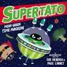 Supertato: Mean Green Time Machine - Sue Hendra ; Paul Linnet - 9781398511675