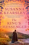 The King's Messenger - Susanna Kearsley - 9781398514393