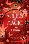 The Rules of Magic - Alice Hoffman - 9781398515505