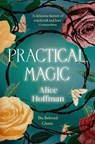 Practical Magic - Alice Hoffman - 9781398515512