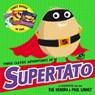 Three Classic Adventures of Supertato - Paul Linnet ; Sue Hendra - 9781398529557