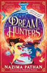 Dream Hunters - Nazima Pathan - 9781398531888