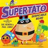 Supertato: Despicable Bean! - Sue Hendra ; Paul Linnet - 9781398532175
