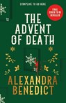 The Advent of Death - Alexandra Benedict - 9781398532250