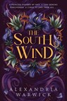 The South Wind - Alexandria Warwick - 9781398532595