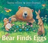 Bear Finds Eggs - Karma Wilson - 9781398533493