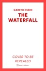 The Waterfall - Gareth Rubin - 9781398535411