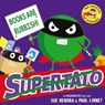 Books are Rubbish: Two Supertato Mini Adventures - Sue Hendra ; Paul Linnet - 9781398538108