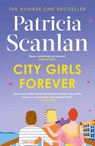 City Girls Forever - Patricia Scanlan - 9781398538351