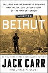 Targeted: Beirut - Jack Carr ; James M. Scott - 9781398540828