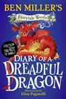 Diary of a Dreadful Dragon - Ben Miller - 9781398541757